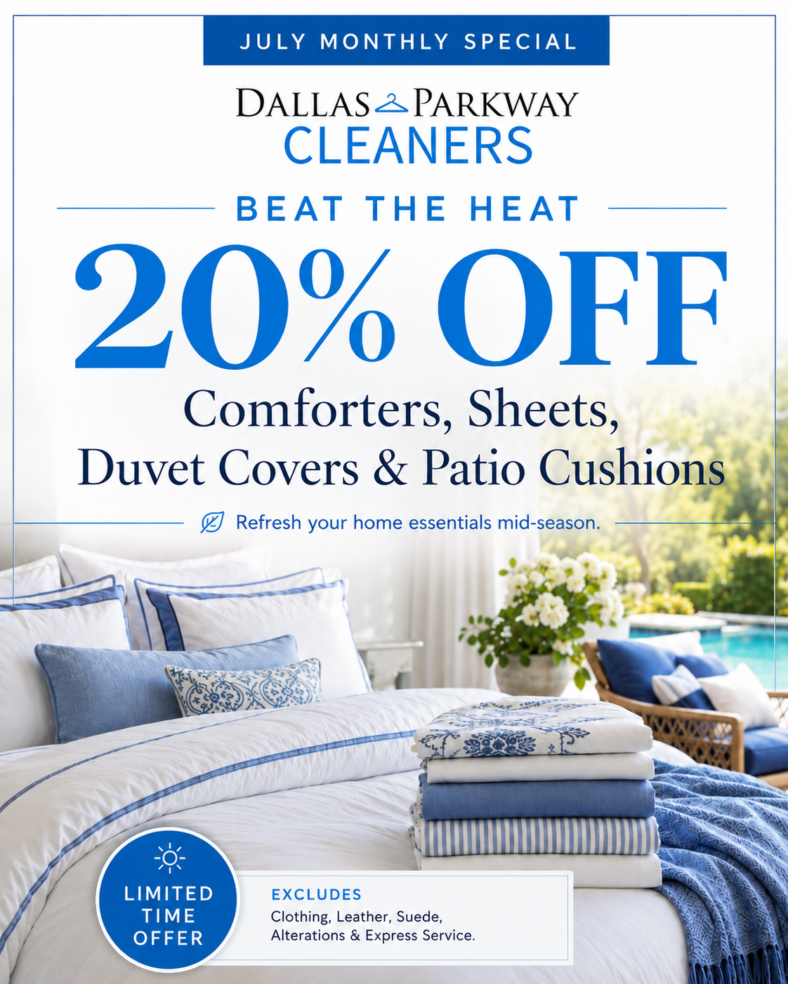 Advertisement for Dallas Parkway Cleaners showing 20% off comforters, sheets, duvet covers, and patio cushions for a July special. Bedroom and poolside seating with blue and white linens pictured.
